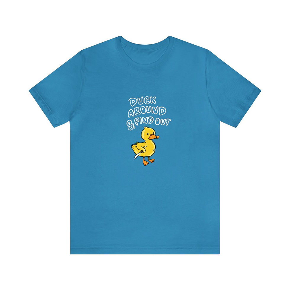Thumbnail: Duck Around & Find Out Tee