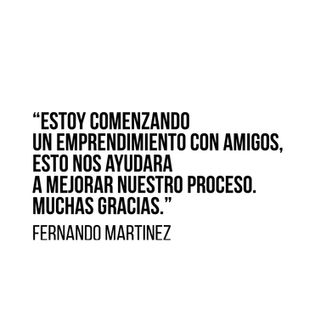 Estoy comenzando un emprendimiento con amigos, esto nos ayudara a mejorar nuestro proceso. Muchas Gracias.
Fernando Martinez