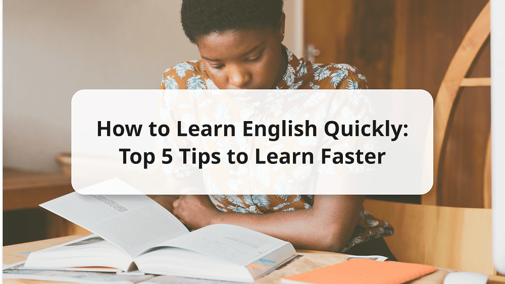 The Best Study Habits for Learning English Faster