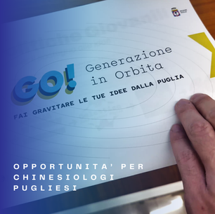 Opportunità per giovani Chinesiologi in Puglia: il progetto “GO! Generazione in Orbita”