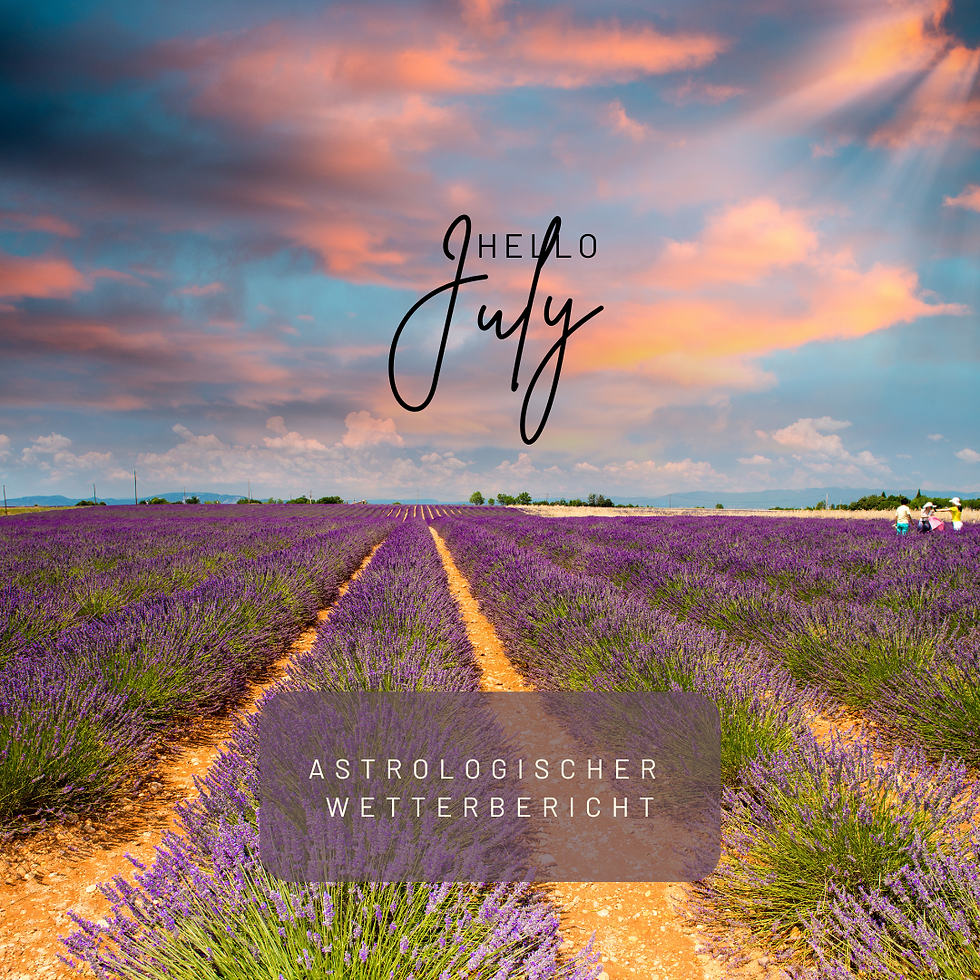 Astrologische Vorschau Juli 2024