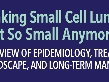 Making SCLC Not So Small Anymore ~ Virtual Program ~ 3 OFFERINGS