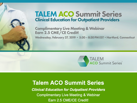 Talem ACO Summit Series ~ 2.5 CME/CE Credit - Registration is open!