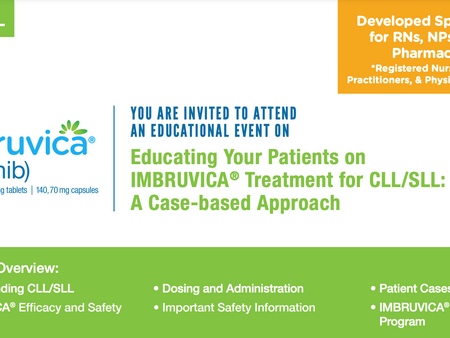 Educating Your Patients on IMBRUVICA Treatment for CLL/SLL - Thursday, 2/23/23 @ Davios