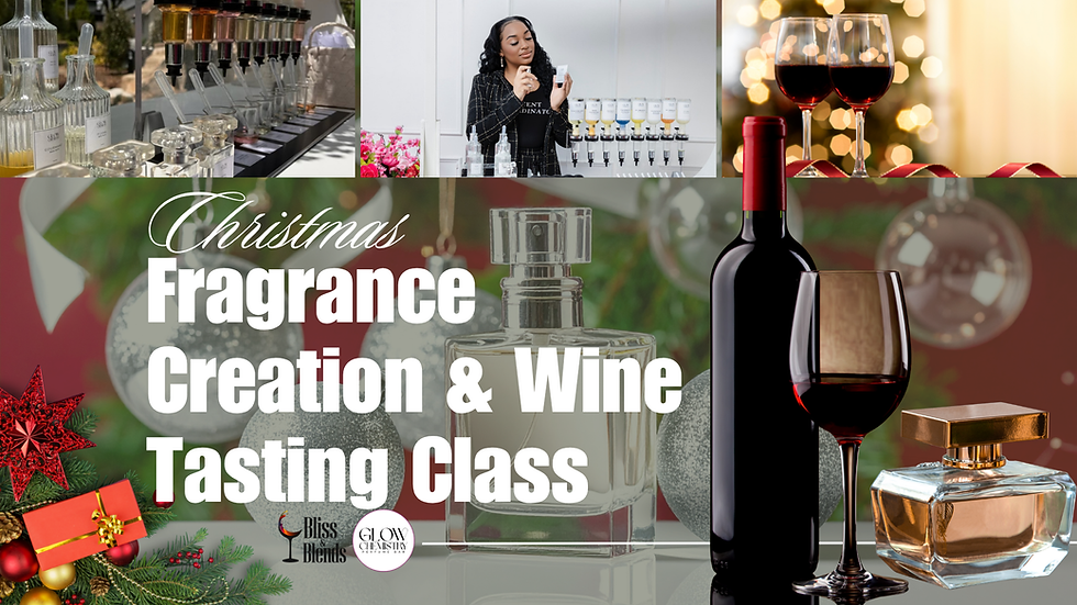 Fragrance Creation & Wine Tasting Class | Christmas Edition