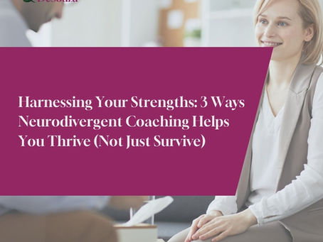 A banner with a woman smiling during a coaching session. Purple overlay with text: "Harnessing Your Strengths: 3 Ways Neurodivergent Coaching Helps You Thrive."
