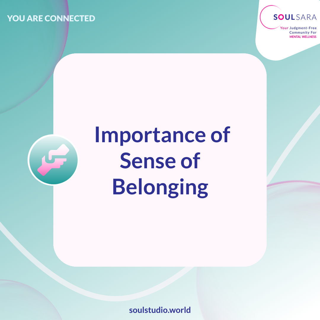 Importance of Sense of Belonging content media