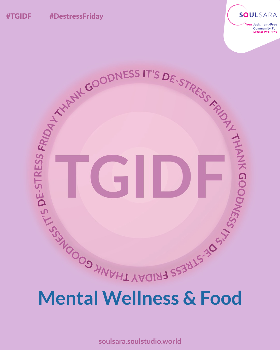De-stress Friday: Mental Wellness & Food content media