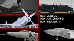 DCS World Module Announcements: Our Thoughts