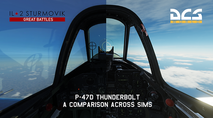 P-47D Thunderbolt: A comparison across simulators
