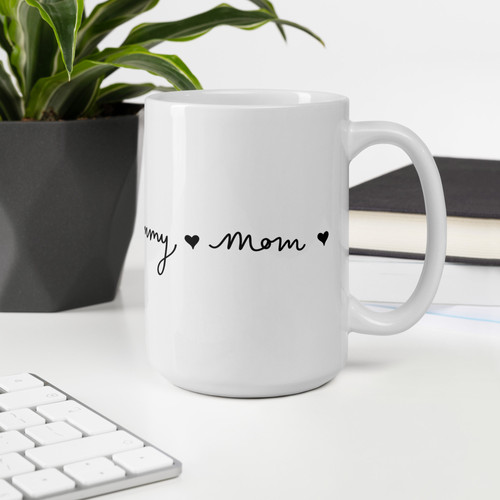 Mama, Mommy, Mom, Mother's Day Mug (15oz) | Katie the Cookie Bee