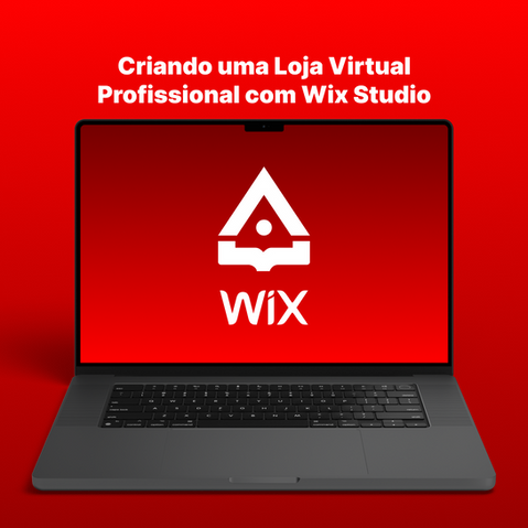 APRENDA CRIAR UMA LOJA VIRTUAL PROFISSIONAL COM WIX STUDIO DO ZERO