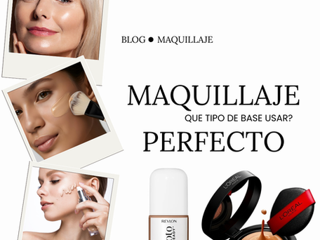 ENCUENTRA TU BASE IDEAL, TONO, SUBTONO Y TIPO DE PIEL