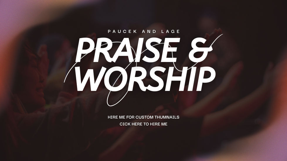 a poster that says praise and worship on it