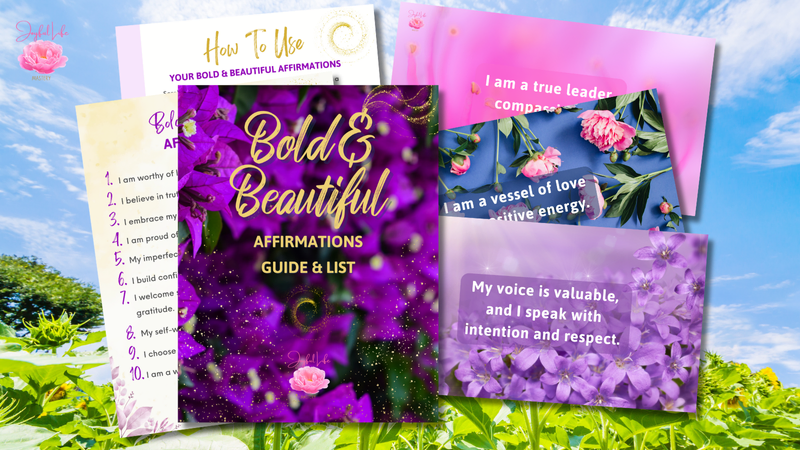 100 Bold & Beautiful Affirmations