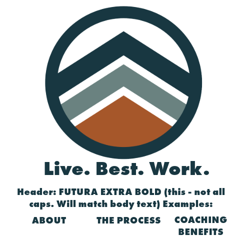 Live.Best.Work. Logo possibility 1