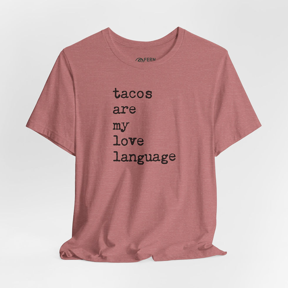 Thumbnail: Tacos Are My Love Language | Bella+Canvas | Heather Mauve