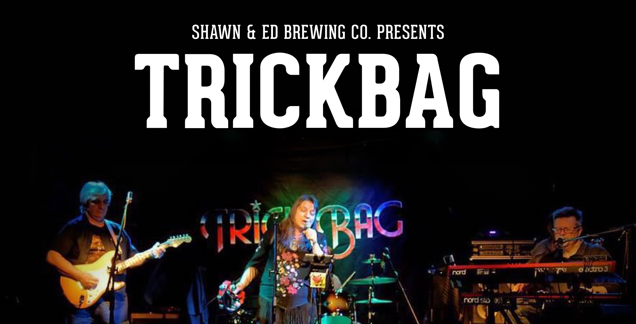 TRICKBAG Live in Concert