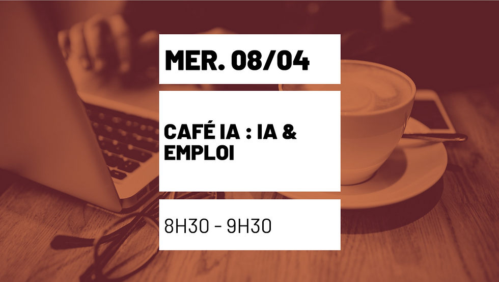 Café IA : IA & Emploi
