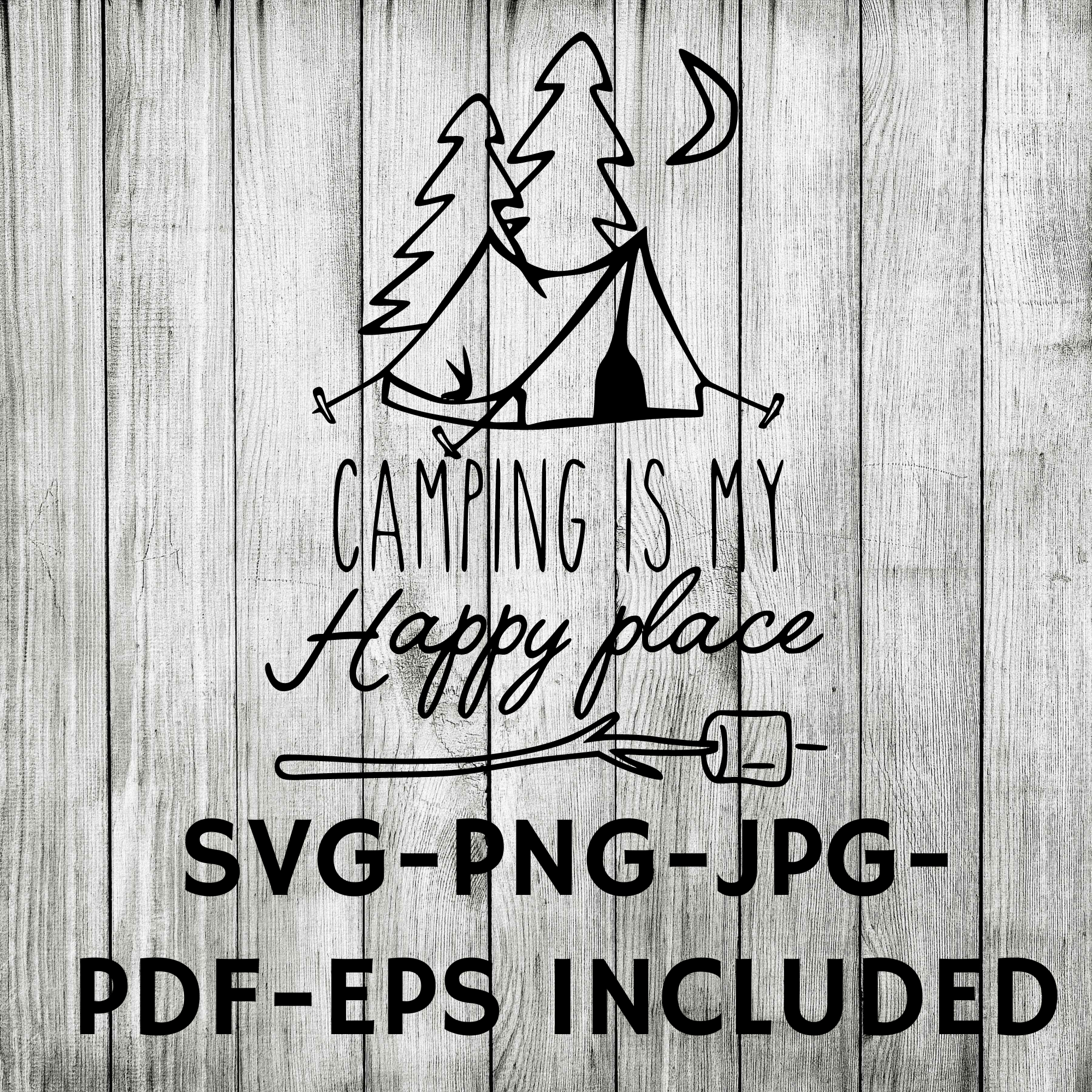 Camping is my happy place SVG