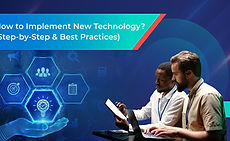 How-to-Implement-New-Technology.jpg
