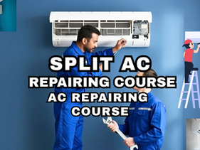 Split AC Repairing AC Repairing Course AC Mechanic Course Inverter AC Repairing AC PCB Repairing Course AC Servicing Guide
