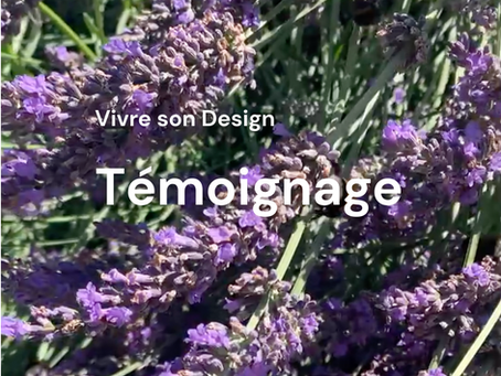Vivre son Design 🌸 Témoignage