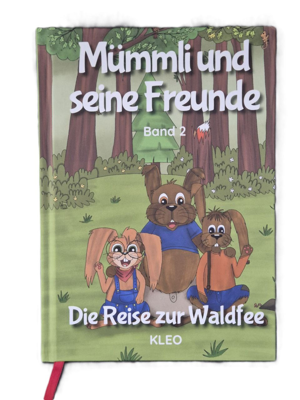 Buchcover des Kinderbuches Mümmli und seine Freunde, Band 2, die drei Hasen im Wald 