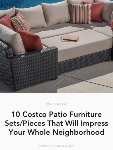 10 Costco Patio Furniture Sets/Pieces That Will Impress Your Whole Neighborhood