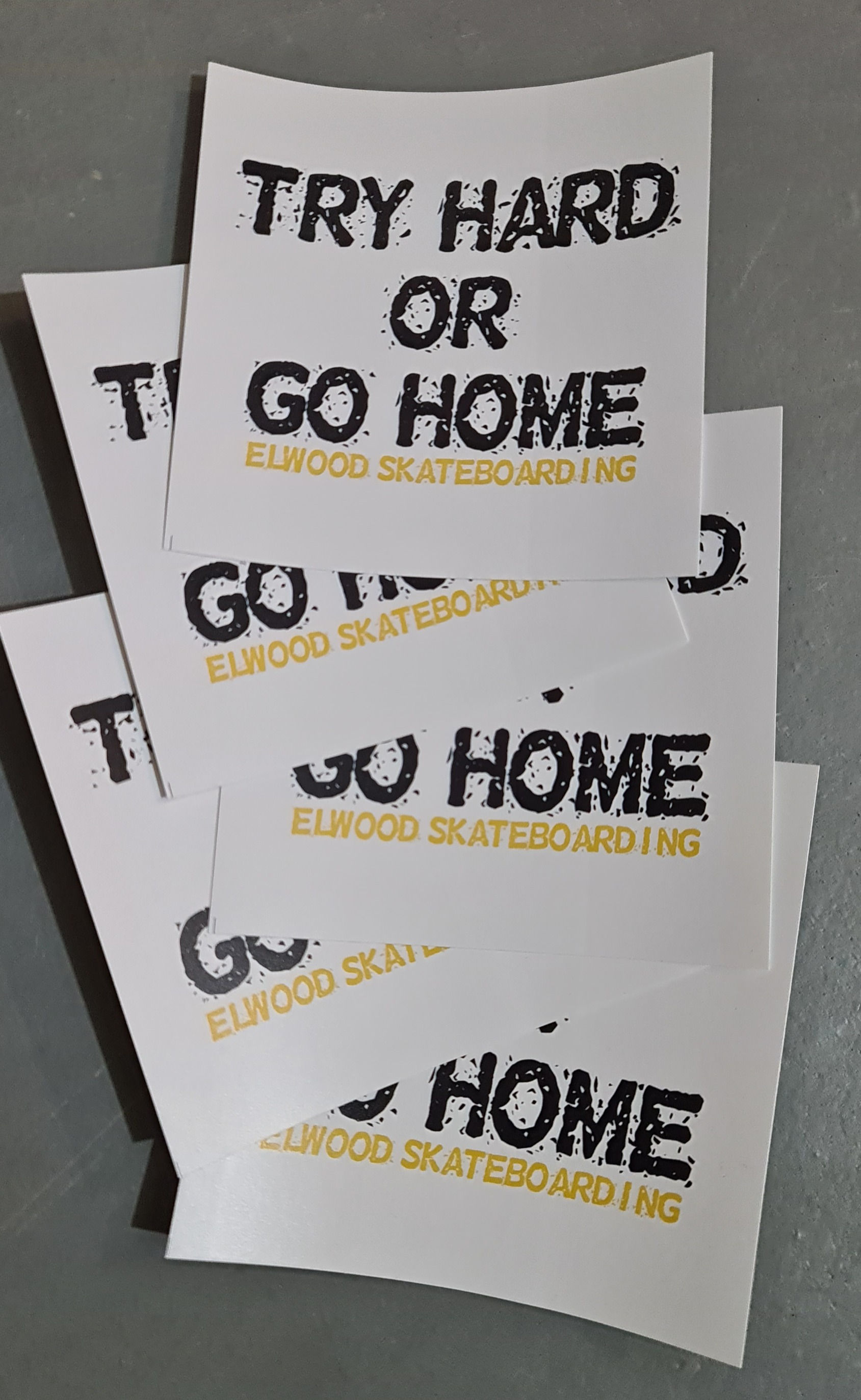 Elwood TRY HARD OR GO HOME Sticker 5er Pack