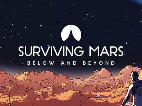 SURVIVING MARS BELOW AND BEYOND