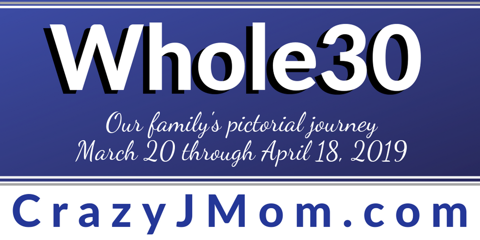 Whole30: 30 Recipes, Pics, Yays & Nays, & My Top 10 Countdown