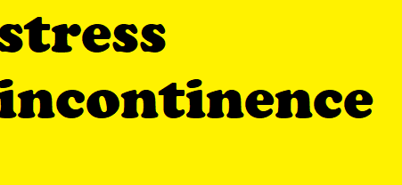 stress incontinence