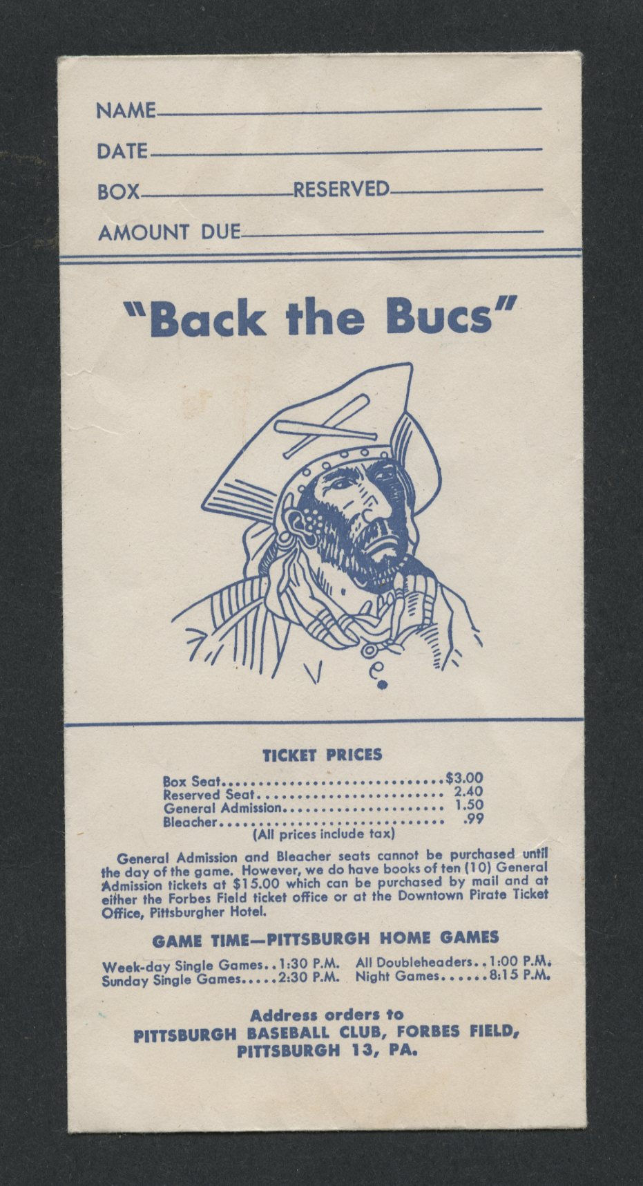 0354----1950s Pirates Forbes Field Back the Bucs ticket envelope