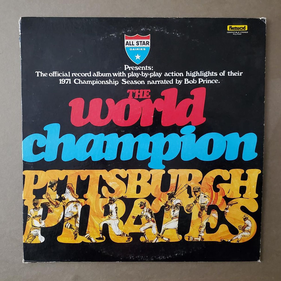 7353----1971 Pirates World Championship LP 33-1/3 original album