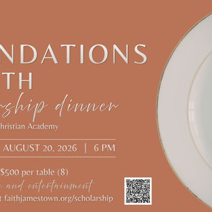 1st Annual Foundations of Faith / Allred Family Scholarship Dinner