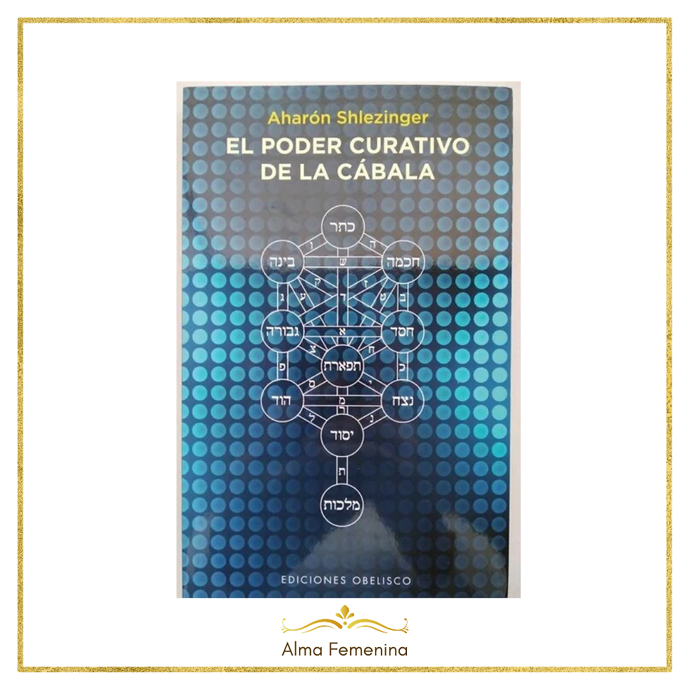 El Poder Curativo de la Cábala