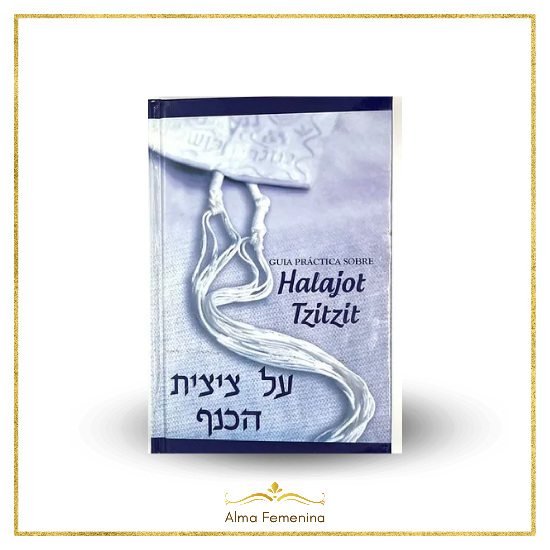 Guia Practica sobre Halajot Tzitzit
