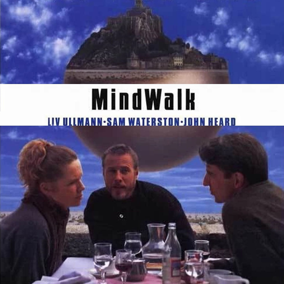 Film Talk: Mindwalk