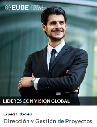 PROGRAMA DE ESPECIALIDAD EN: DIRECCIÓN Y GESTIÓN DE PROYECTOS