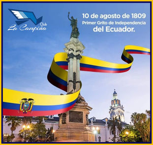 Saludo por el Primer Grito de Independencia del Ecuador