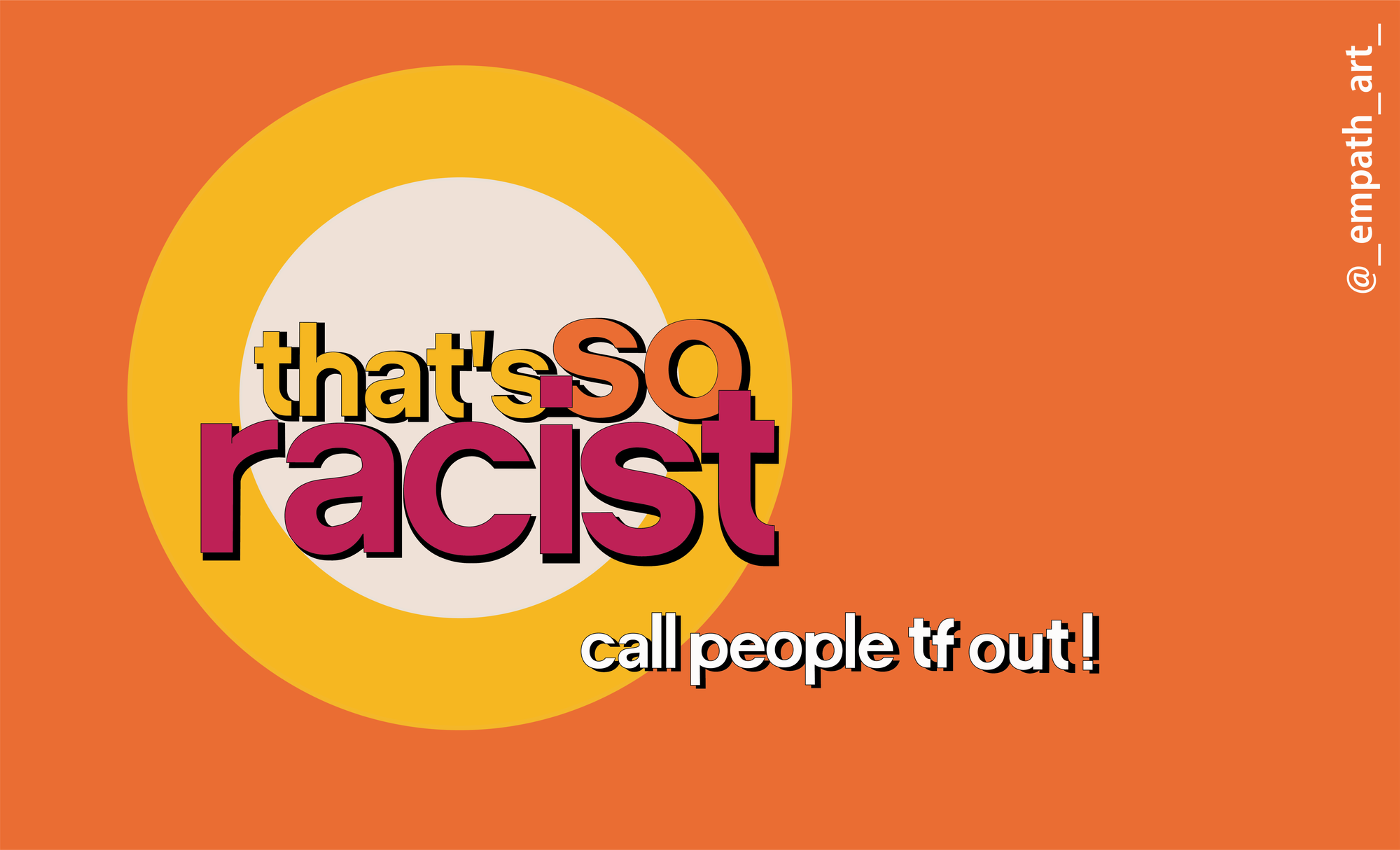 "That's So Racist" Sticker