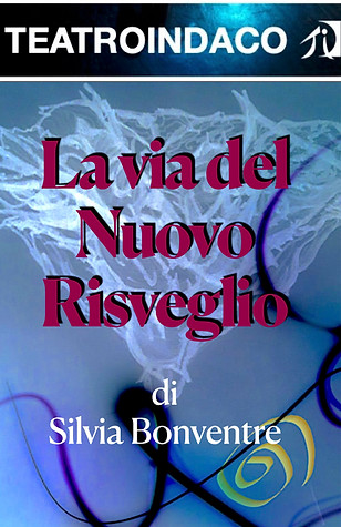 risveglio spirituale teatro indaco di silvia bonventre
