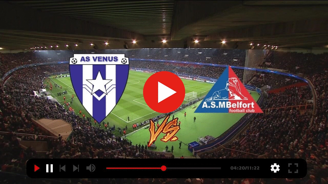 (Direct**) AS Vénus ASM Belfort en streaming gratuit 29 octobre 2022 content media
