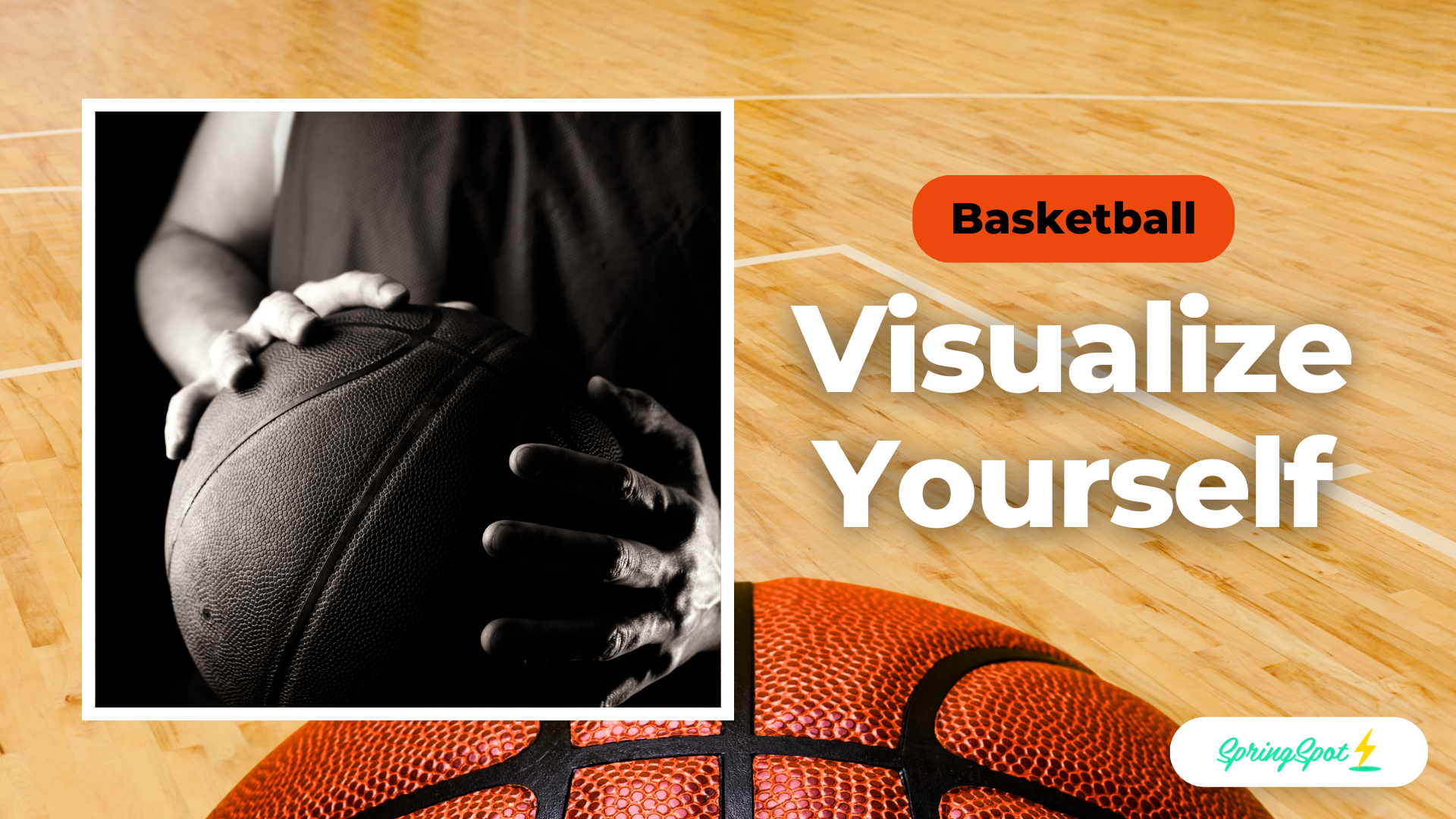 Visualize Yourself - Basketball