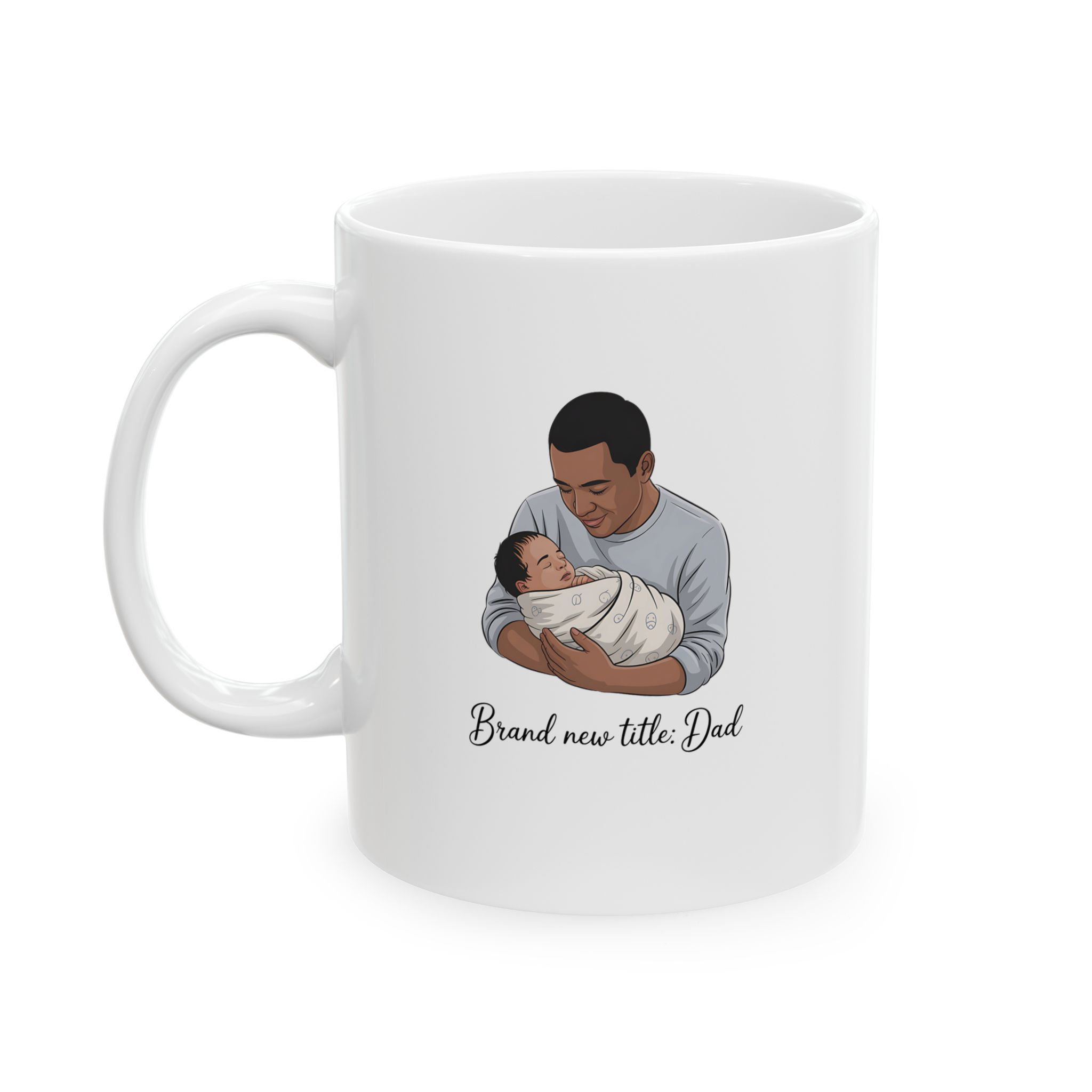 Dad Ceramic Mug (11oz & 15oz) - Brand New Title Design
