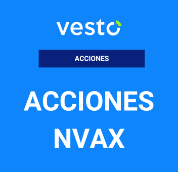Acciones NVAX: Todo lo que Necesitas Saber sobre Novavax, Inc.