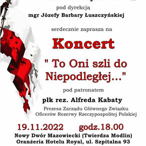 "Twierdza Modlin– Koncert To Oni szli do Niepodległej..."