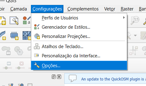 Acessando as Opções do QGIS.