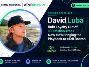 Member Spotlight: David Luba Built Loyalty Out of 100 Million Trees. Now He's Bringing the Playbook to eTail Boston